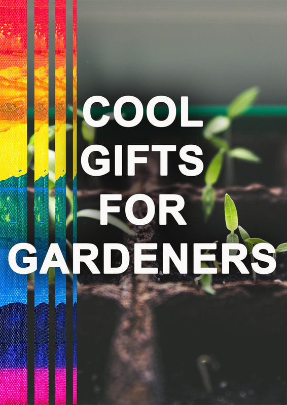 cool gifts for gardeners
