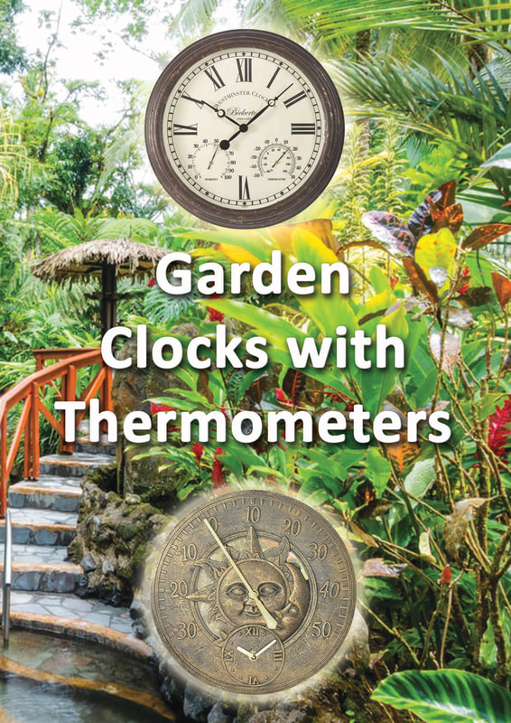 Garden clocks with thermometers