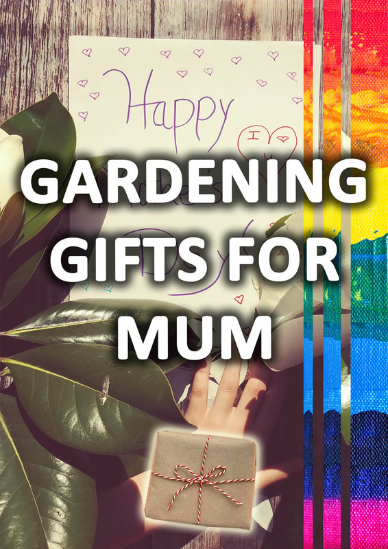 Gardening gifts for mum