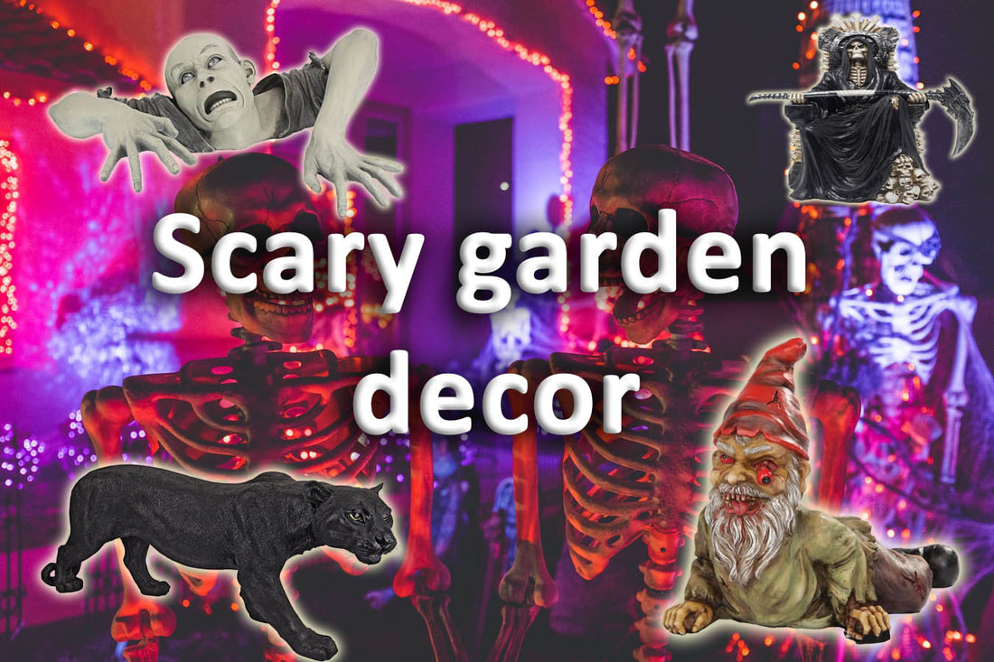 Scary garden decor