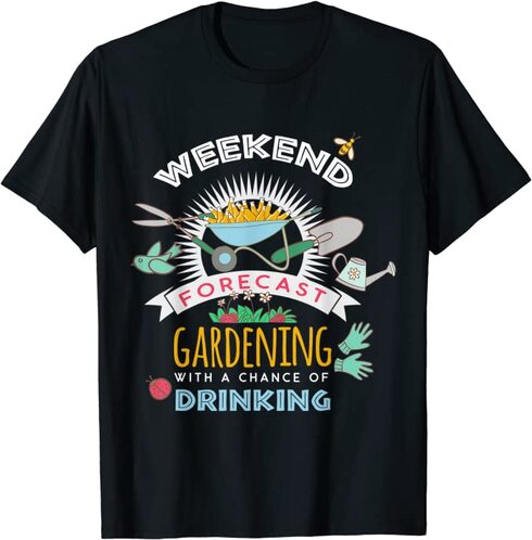 Funny gardening t shirt