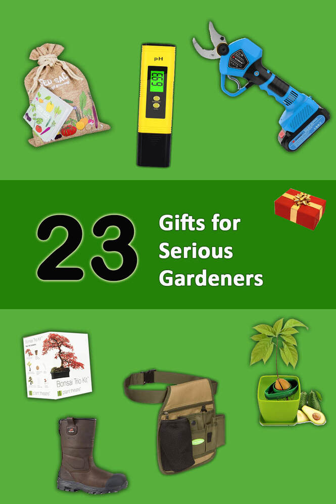 Gifts for serious gardeners
